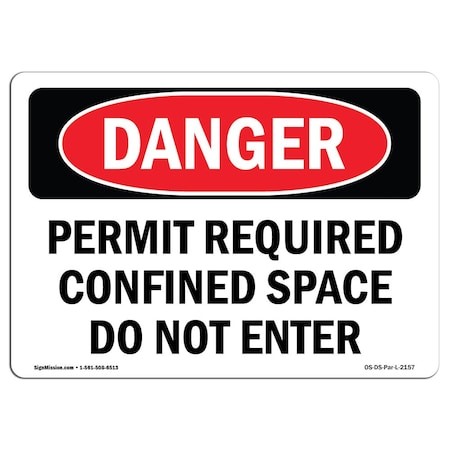 Signmission OSHA Danger, Permit Required Confined Space Do Not Enter, 5in X 3.5in Decal, 5" W, 3.5" H, Landscape OS-DS-D-35-L-2157
